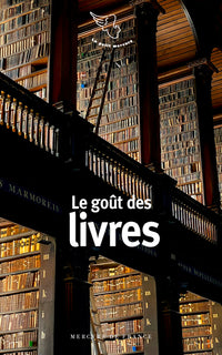 Le goût des livres