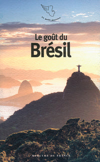 Le goût du Brésil