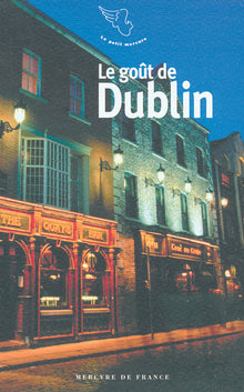 Le goût de Dublin