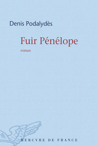 Fuir Pénélope