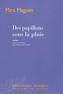 Des papillons sous la pluie