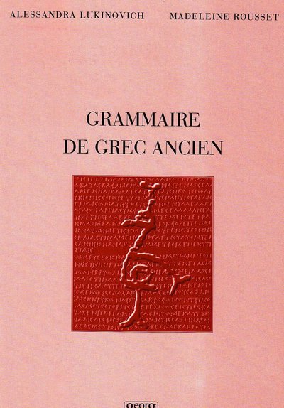 GRAMMAIRE DE GREC ANCIEN