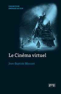 LE CIN?MA VIRTUEL