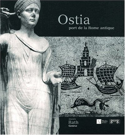 Ostie : port de Rome 3000 ans