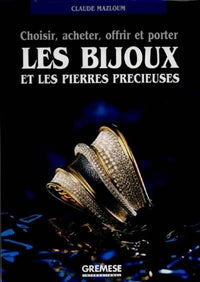 Les bijoux et les pierres précieuses