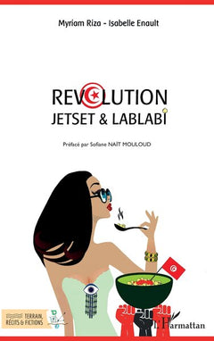 Révolution: Jetset & Lablabi
