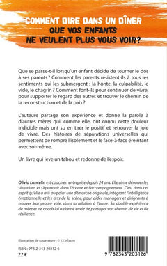 Comment dire dans un dîner que vos enfants ne veulent plus vous voir ?