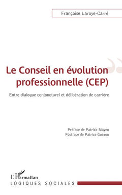 Le conseil en évolution professionnelle