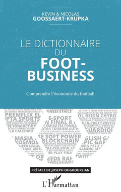Le dictionnaire du foot-business