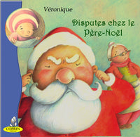 Disputes chez le Père Noël