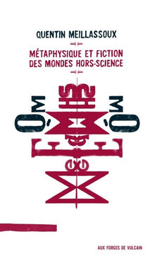 Métaphysique et fiction des mondes hors-science