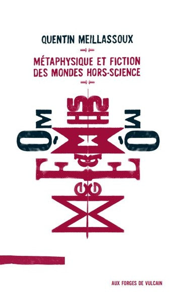 Métaphysique et fiction des mondes hors-science