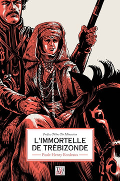 L'immortelle de Trébizonde