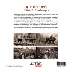 LILLE OCCUPÉE 1914-1918 en images
