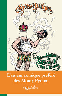 Le règne hystérique de Siffoney Ier, roi d'Irlande