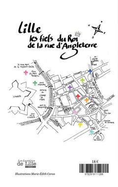Le Roi de la rue d'Angleterre. Chroniques du Vieux-Lille