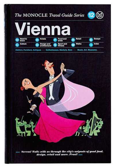 Monocle travel guide vienna