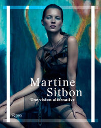 Martine Sitbon-Une vision alternative