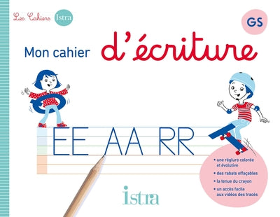 Mon cahier d'écriture Istra GS