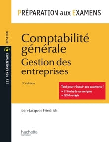 Préparation aux examens - Comptabilité générale: Gestion des entreprises