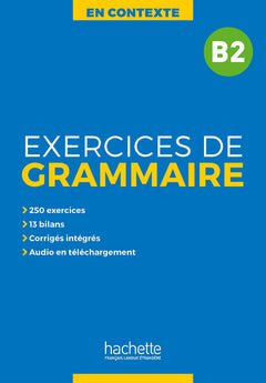 En Contexte - Exercices de grammaire (B2)