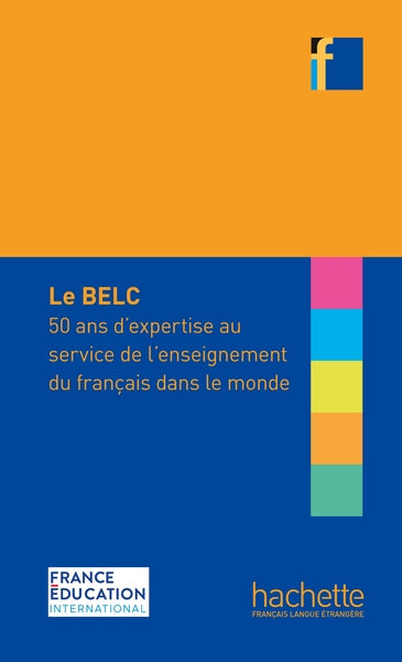 50 ans d'expertise au service de l'enseignement du français dans le monde