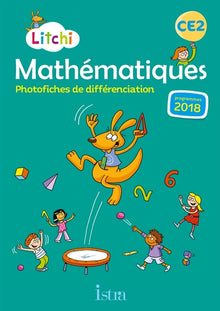 Litchi Mathématiques CE2 - Photofiches