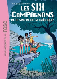 Les Six Compagnons 09 - Le secret de la calanque