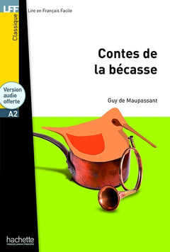 Les contes de la Bécasse
