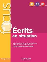 Focus - Écrits en situation