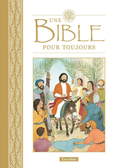 Une bible pour toujours