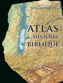 Atlas de l’histoire biblique