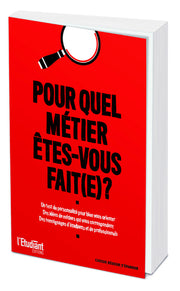 Pour quel métier êtes-vous fait ? 6e édition