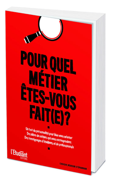 Pour quel métier êtes-vous fait ? 6e édition