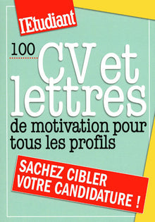 100 cv et lettres de motivation pour tous les profils