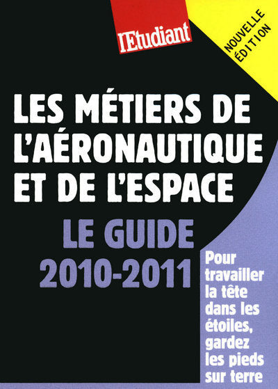 Les métiers de l'aéronautique et de l'espace