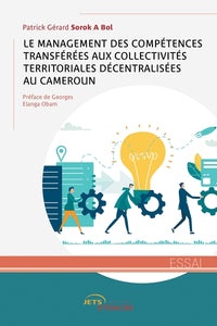 Le Management des compétences transférées aux CTD au Cameroun