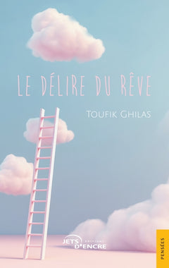 Le délire du rêve