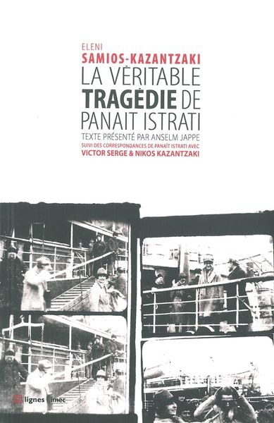 La Véritable tragédie de Panait Istrati