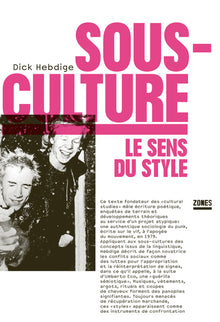 Sous-culture: Le sens du style