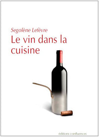 VIN DANS LA CUISINE (LE)