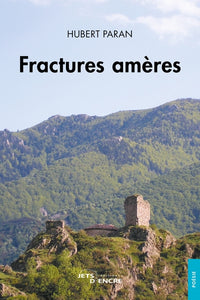Fractures amères