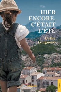 Hier encore, c'était l'été