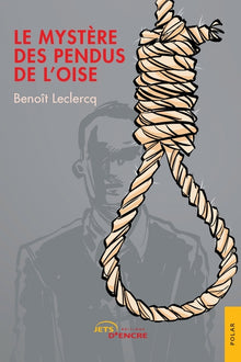 Le Mystère des pendus de l'Oise