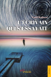 L'écrivain qui s'essayait