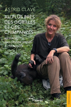 Au plus près des gorilles et des chimpanzés