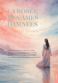 La rosée des âmes damnées