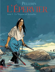Epervier (L') - Tome 1 - Le Trépassé de Kermellec (réédition)