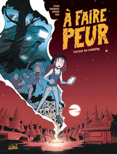 À faire peur T01 - Terreur au camping