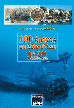 100 épaves Côte d'Azur